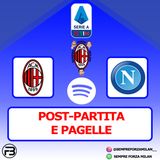 MILAN-NAPOLI 0-1 | PAGELLE e POST PARTITA