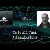 Are We Living in a Simulation w Benjamin Olshin   Podcast Episode 121