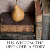 His Wisdom, the Defender - A Story by Simon Newcomb | Full Audiobook | Audiobook Time