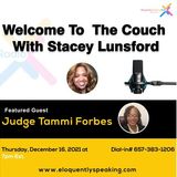 Welcome To The Couch With The Honorable Judge Tammi Forbes