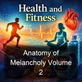 Anatomy of Melancholy Volume 2 - Robert Burton - Part 2