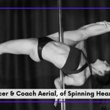 Meet Pole Dancer and Pole Coach Aerial, of Spinning Hearts Studio