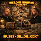 JFK ASSASSINATION - EP. 398 - OH... OH... ODIO!