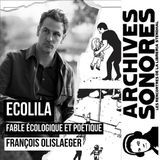 François Olislaeger - Ecolila