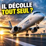 Pourquoi les avions savent atterrir seuls… mais pas décoller ?