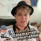 Character Educator - Heather Wilde