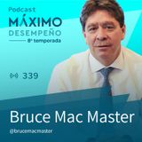 "No podemos resignarnos. La resignación es la frustración en su máxima expresión". - Bruce Mac Máster