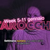 Lettura Tarocchi settimana 2 5-11 gennaio 2026