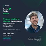 Ep. 12. Venture capital in climate: Investments in greentech innovation