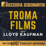 Ep 115 - Lloyd Kaufman and Troma Films