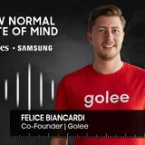 Ep.5 - Felice Biancardi | Presidente e founder di Golee
