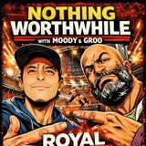 NWW 155: Royal Rumblin’