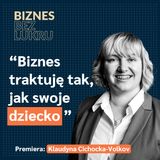 Zawsze uczę się i szukam mentora wśród tych, co są wyżej - Klaudyna Cichocka-Volkov [odc. #047 BbL]
