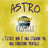 Astro Summer - 3. Gemelli