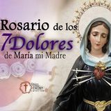 Rosario ▶︎ 7 DOLORES de María Santísima