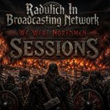 Sessions Vol 2: The Northman (We Were Northmen)