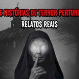 1 HORA DE HISTÓRIAS DE TERROR - RELATOS REAIS _ EP.07 _d