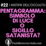 22. PENTAGRAMMA: la vera simbologia della stella a cinque punte - Simbologia e utilizzo del Pentacolo