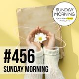 SPIRITUAL DETOX | Sunday Morning #456