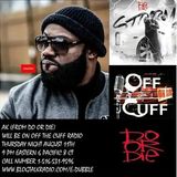 Off The Cuff Radio:  The AK from Do or Die Episode #513