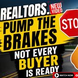 Ep. 114: Real Estate Agents — STOP Working With Buyers Who Aren’t Ready 😩🏡