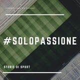 #solopassione 2a puntata: Intervista con Pierluigi Spagnolo