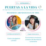 Manifiesta Abundancia en tu VIDA  - Estíbaliz Romaña charla con Paqui Mancilla