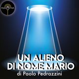 Un alieno di nome Mario - RAPPORTO#4 "Ecco Milano"