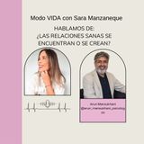 ¿Las Relaciones Sanas, se Encuentran o se Crean? | Arun Mansukhani