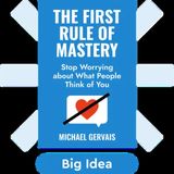 THE FIRST RULE OF MASTERY