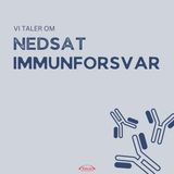 Episode 3: Voksenlivet med primær immundefekt