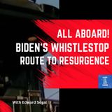 Biden Should Conduct a Whistlestop Campaign