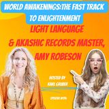 Light Language & Akashic Records Master Amy Robeson