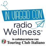In Viaggio con Radio Wellness, Touring Club Italiano - Merano, in Alto Adige