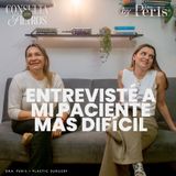 ENTREVISTE A MI PACIENTE MÁS DIFÍCIL