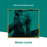 VIII Semana da Educación de Tomiño: Miriam Leirós
