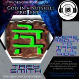 Trey Smith from God in a Nutshell - The Dig Bible Podcast