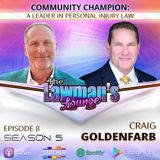 Community Champion: A Leader in Personal Injury Law with Craig Goldenfarb