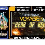 Star Trek Voyager: " Year of Hell " discussion