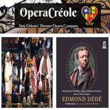 Opera Creole Continues Performing The Sounds Of History After  Morgiane