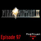 Episode 97: Final Fantasy IX, Part 1