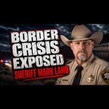 "Cartel Poison is Terrorism" Sheriff Mark Lamb | Episode 173