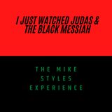 I Just Watched Judas & The Black Messiah