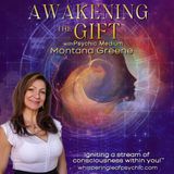 Montana Greene Reveals the Journey to Awakening the Gift™ with Special Guest Dr. Pat Baccili