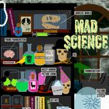 Ep. 27: Intro Mad Science
