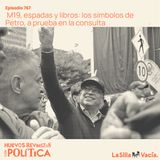 M19, espadas y libros: los símbolos de Petro, a prueba en la consulta