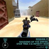 Shadows of the Empire, Star Trek 4 & Infinity War