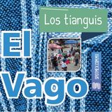 El Vago #29 - Los tianguis