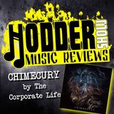 Ep. 181  Chimercury by The Corporate Life Review