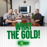 What The Gold?!
